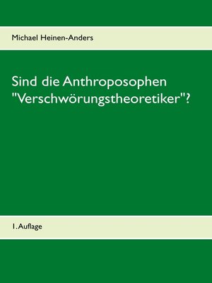 cover image of Sind die Anthroposophen "Verschwörungstheoretiker"?